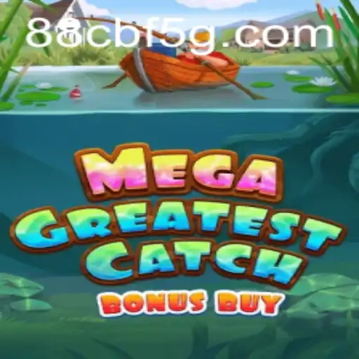 Explorando MegaGreatestCatchBonusBuy: O Mais Novo Fenômeno dos Jogos